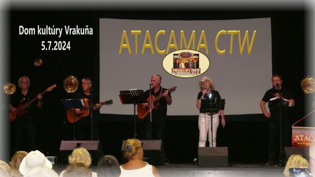 ATACAMA CTW DOM kulttúry Vrakuňa 5.7.2024